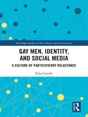 cover image of Gay Men, Identity and Social Media